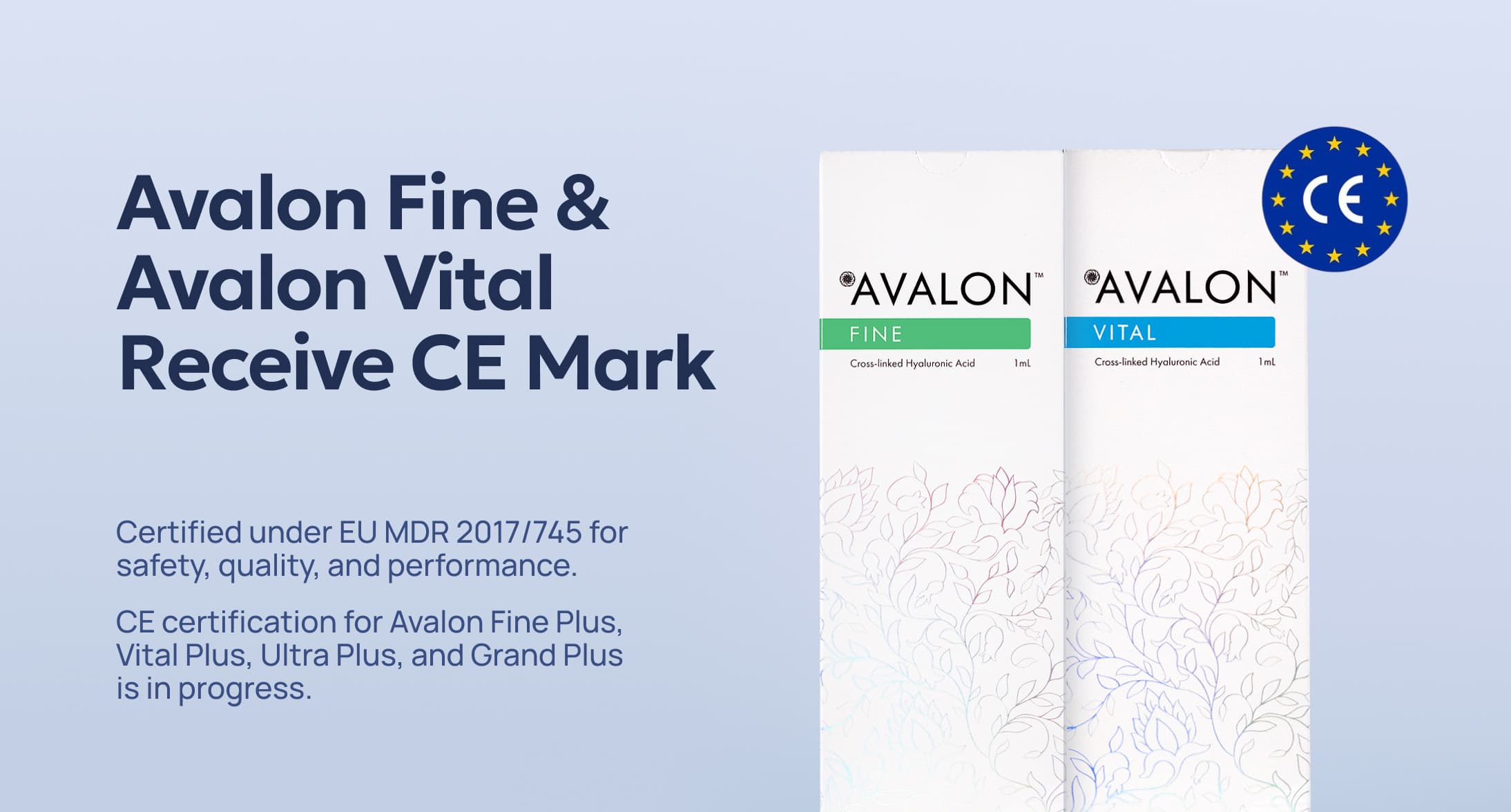 Avalon Fine & Avalon Vital Receive CE Mark